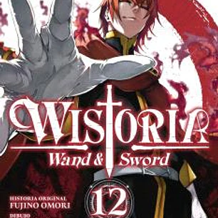 WISTORIA. WAND & SWORD 12
