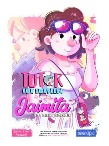 TUTOR POR SORPRESA: LA SAGA DE JAIMITA 1