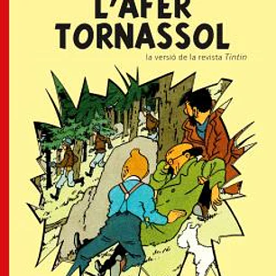 LAS AVENTURES DE TINTIN : L´AFER TORNASSOL. EDICIO ESPECIAL (CATALAN)