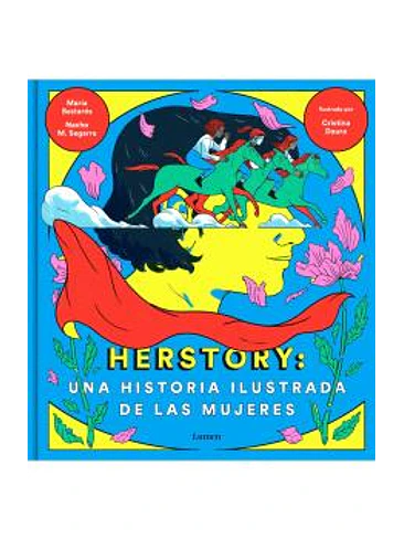 HERSTORY: UNA HISTORIA ILUSTRADA DE LAS MUJERES 1