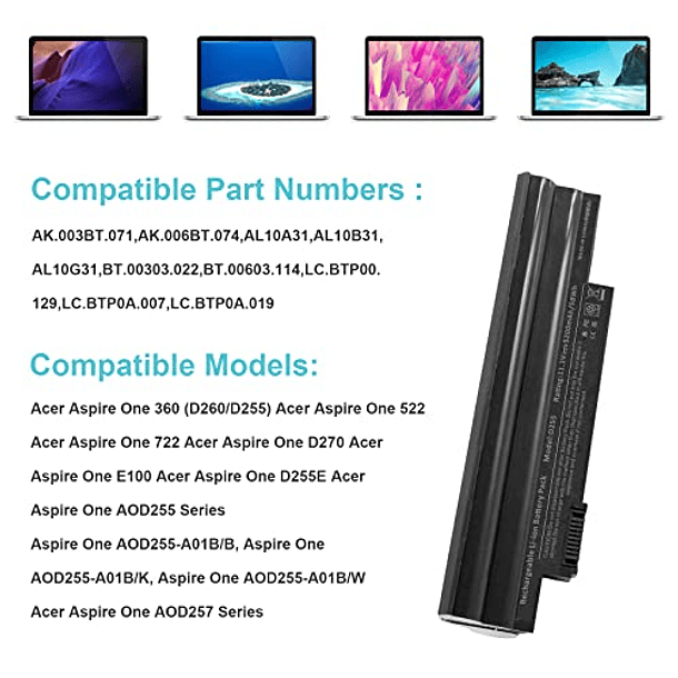 Compra de Batería para Laptop Acer Aspire One AOD257 D255-1134 D255-2301 D255-2331 D255-2333 D255E-1643 D257-13404 D257-13450 D257-1471 D260-2440 D260-N51B/SF Happy 2 ZE7 6