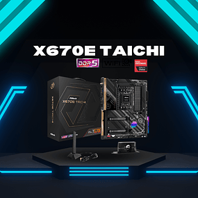 Placa Madre AMD ASROCK X670E TAICHI