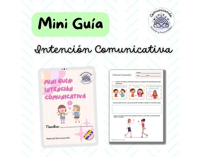 Mini Guía: Intención Comunicativa