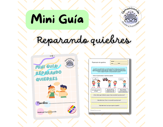 Mini Guía: Reparando Quiebres