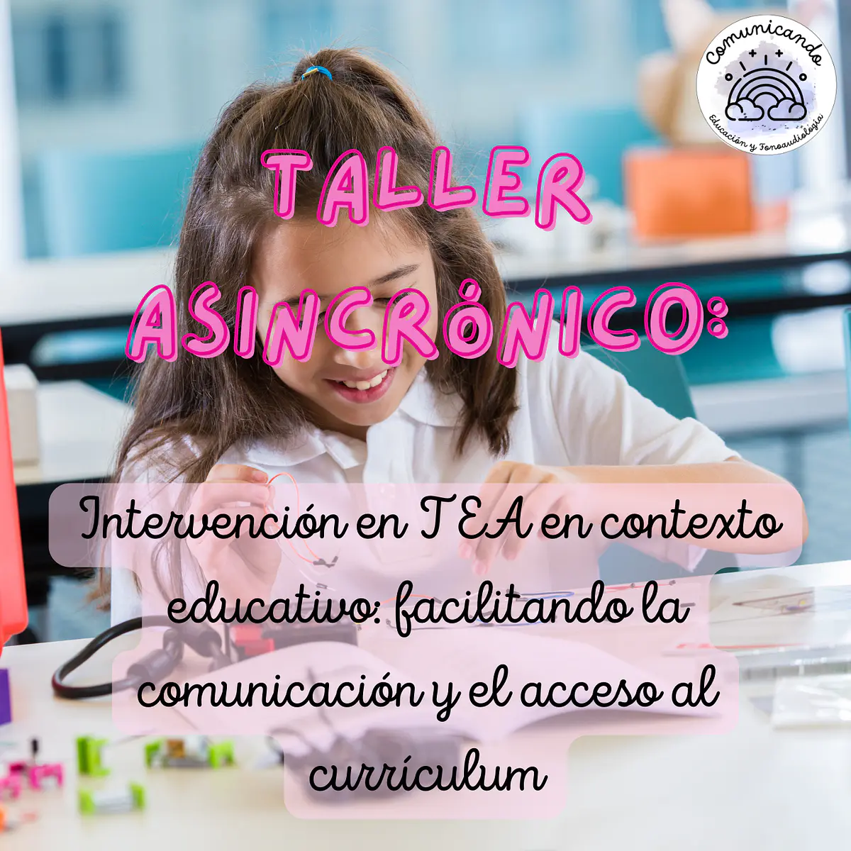 Taller asincrónico: TEA en contexto educativo