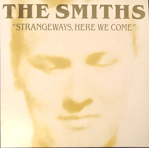 THE SMITHS - STRANGEWAYS HERE WE COME