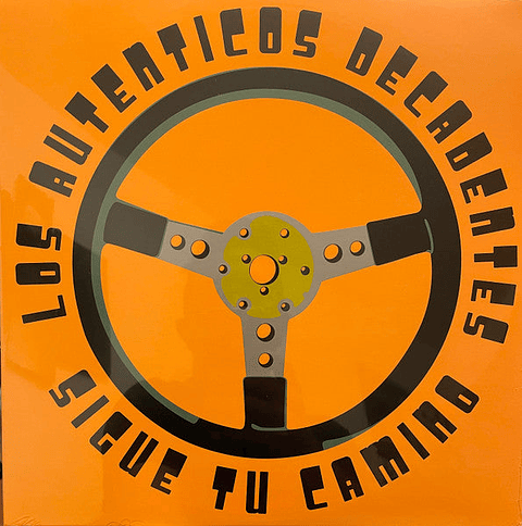 LOS AUTÉNTICOS DECADENTES – SIGUE TU CAMINO