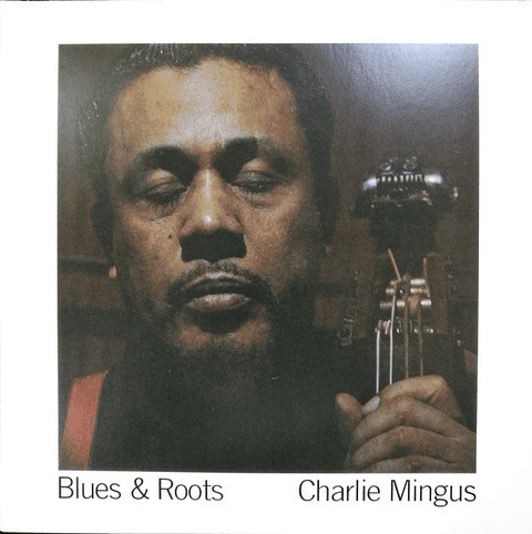 CHARLES MINGUS - BLUES AND ROOTS (BLUE VINYL)