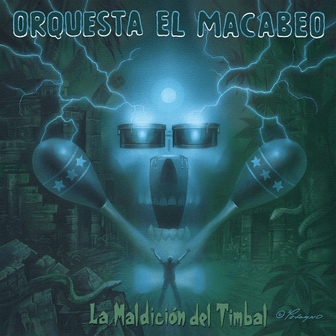 Orquesta El Macabeo – La Maldición Del Timbal