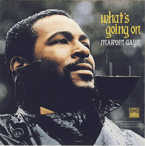 Marvin Gaye – What's Going On