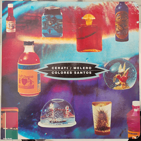 Cerati* / Melero* – Colores Santos