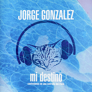 Jorge González – Mi Destino