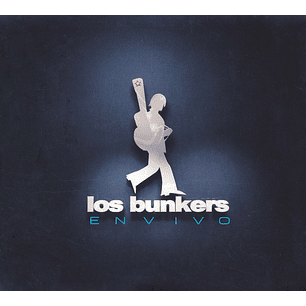 Los Bunkers – En Vivo