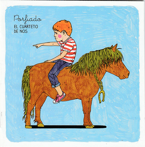 El Cuarteto De Nos – Porfiado