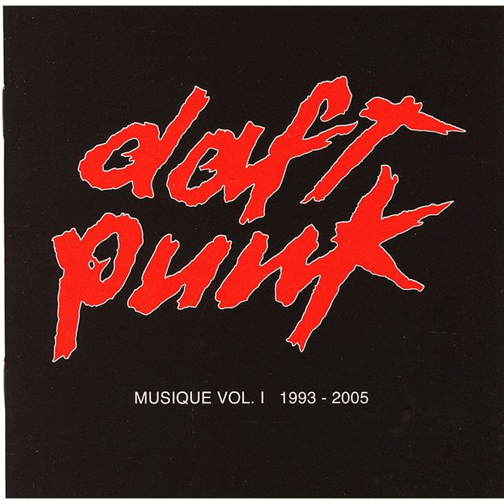 Daft Punk – Musique Vol. 1 1993-2005 1