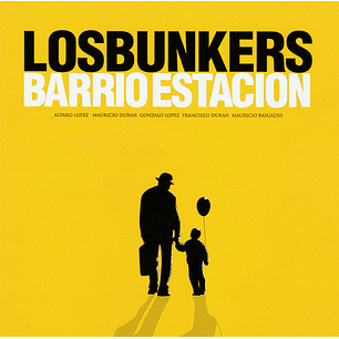 Los Bunkers – Barrio Estación [preventa]