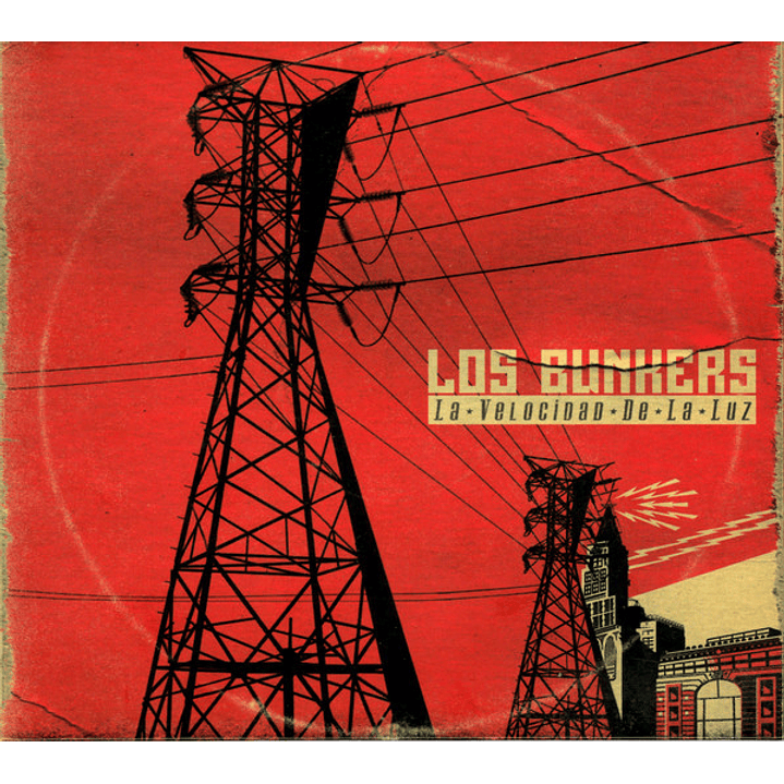 Los Bunkers – La Velocidad de la Luz 1