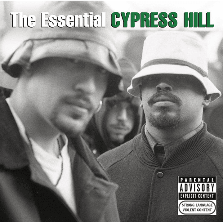 Cypress Hill – The Essential Cypress Hill 1