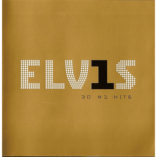 Elvis Presley – ELV1S 30 #1 Hits