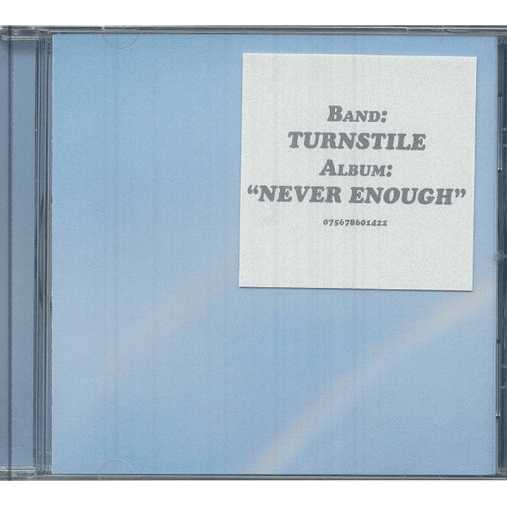 Turnstile – Never Enough 1