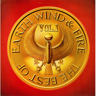 Earth, Wind & Fire – The Best Of Earth, Wind & Fire Vol. 1