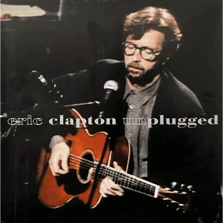 Eric Clapton – Unplugged 1