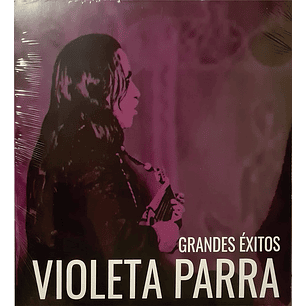 Violeta Parra – Grandes Éxitos Violeta Parra