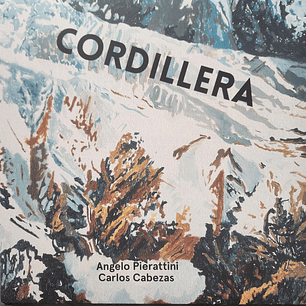 Angelo Pierattini, Carlos Cabezas – Cordillera