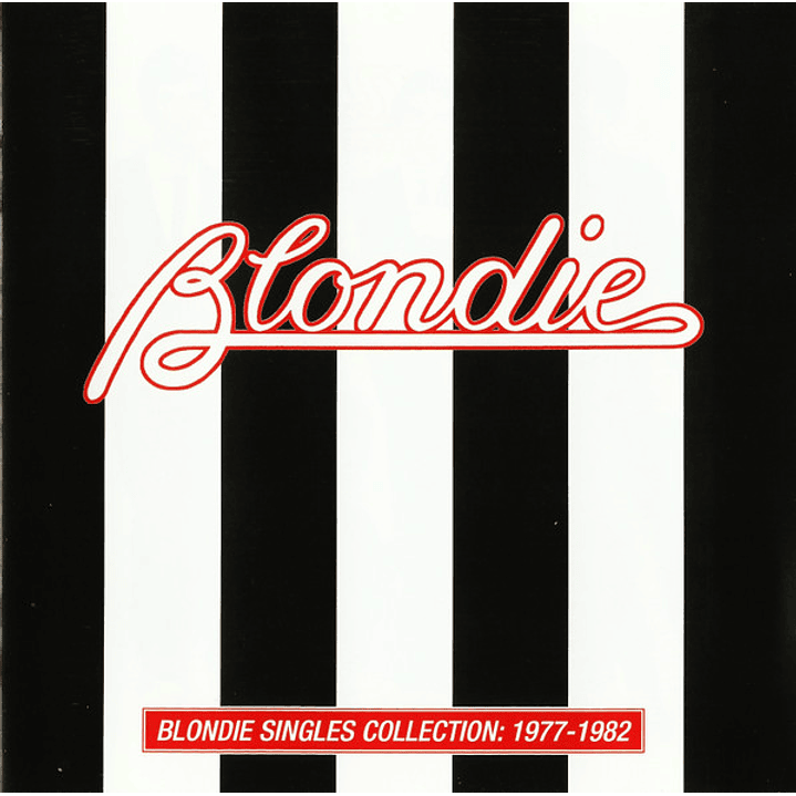 Blondie – Blondie Singles Collection: 1977-1982 1