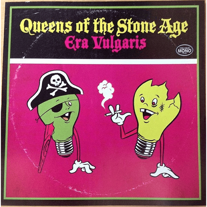 Queens Of The Stone Age – Era Vulgaris 1