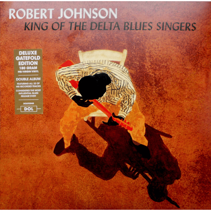 Robert Johnson – King Of The Delta Blues Singers 1