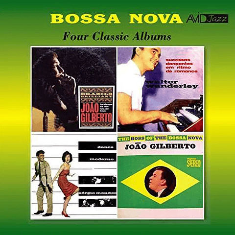 BOSSA NOVA - FOUR CLASSIC ALBUMS  JOA GILBERTO - SERGIO MENDES - WALTER WANDERLEY 2cd