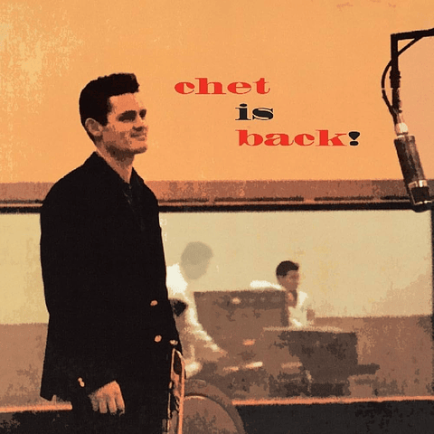 Chet Baker – Chet Is Back!