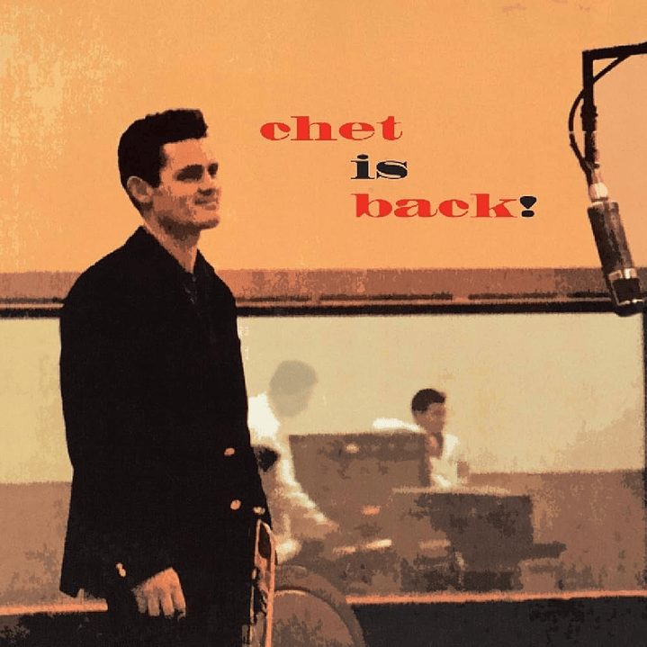Chet Baker – Chet Is Back! 1
