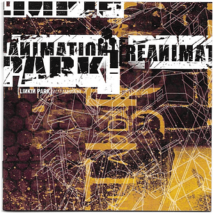 Linkin Park – Reanimation