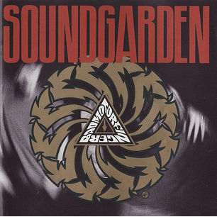 Soundgarden – Badmotorfinger