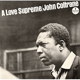 John Coltrane – A Love Supreme