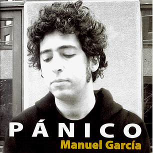 Manuel García – Pánico