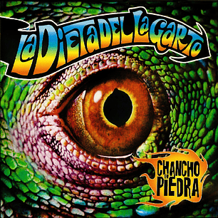 Chancho En Piedra – La Dieta Del Lagarto (Edición 20 Años)