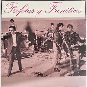 Profetas Y Frenéticos – Profetas Y Frenéticos