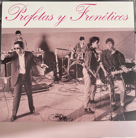 Profetas Y Frenéticos – Profetas Y Frenéticos