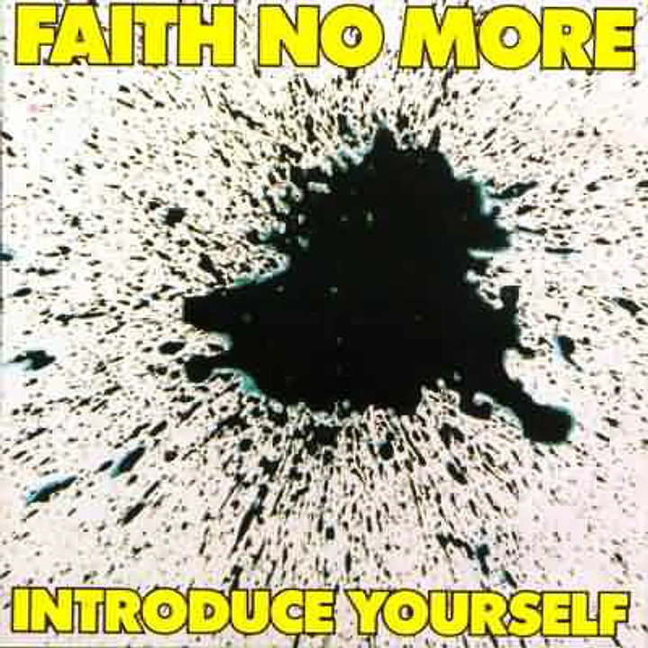 Faith No More – Introduce Yourself 1