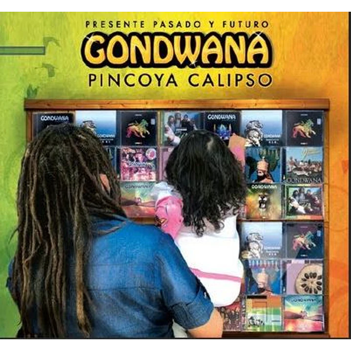 Gondwana – Pincoya Calipso - Pasado, Presente y Futuro 1