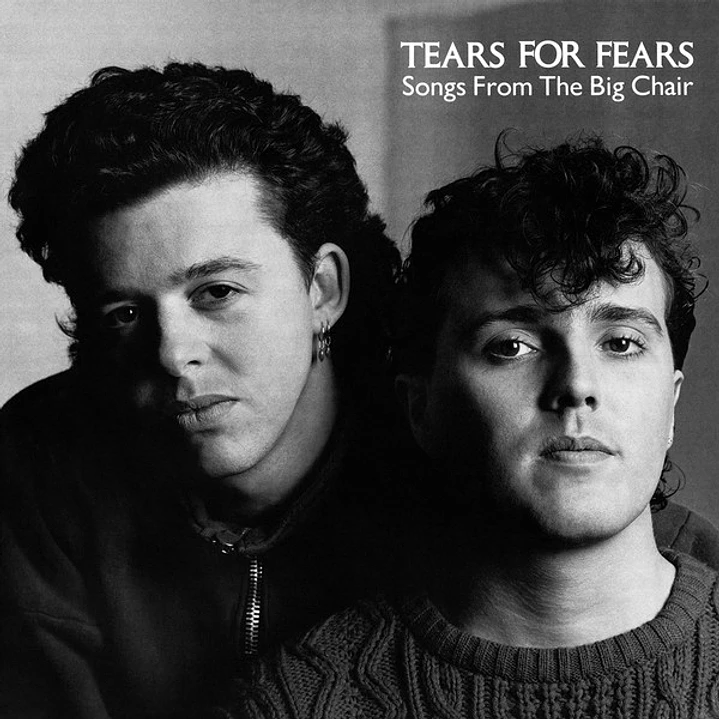 Tears For Fears – Songs From The Big Chair 1