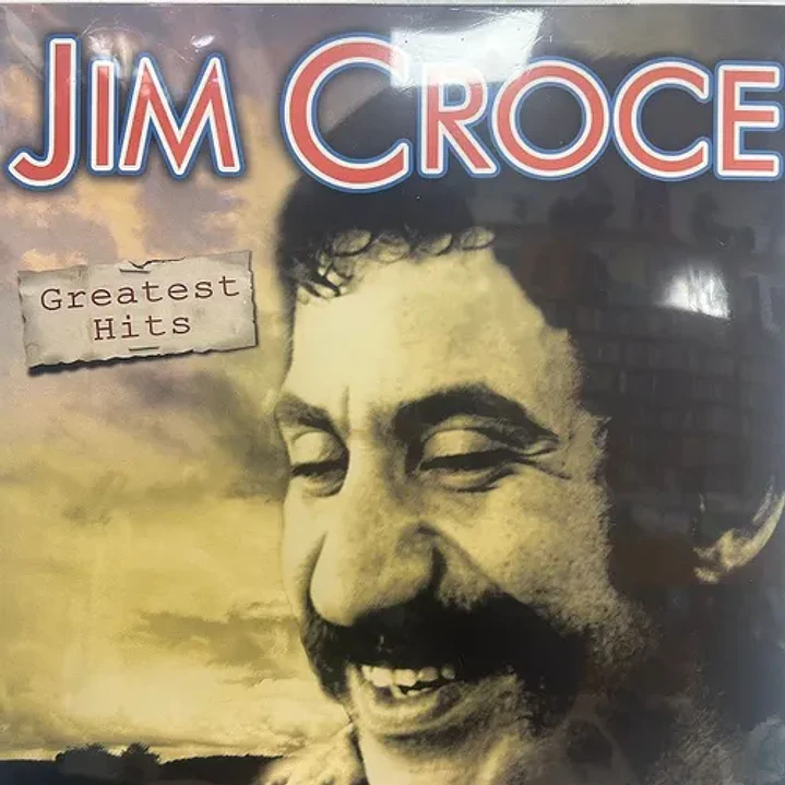 Jim Croce – Greatest Hits 1
