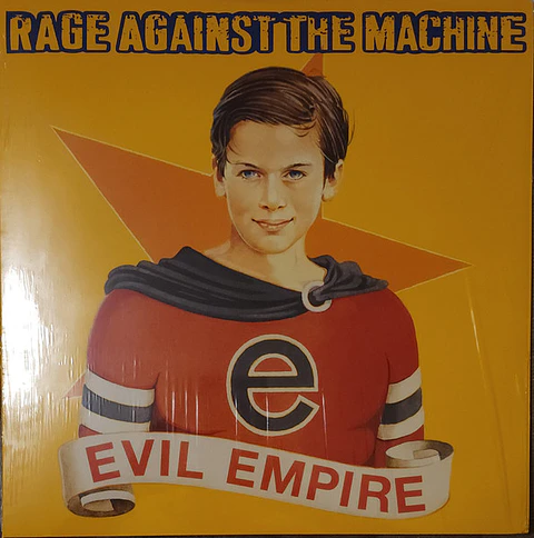 Rage Against The Machine – Evil Empire