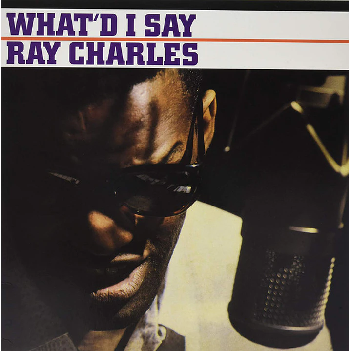 Ray Charles – What'd I Say 1