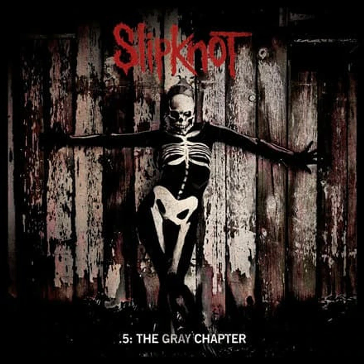Slipknot – .5: The Gray Chapter 1