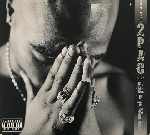 2Pac – The Best Of 2Pac - Part 2: Life