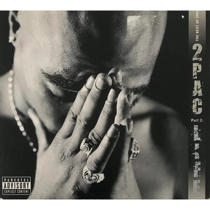 2Pac – The Best Of 2Pac - Part 2: Life 1